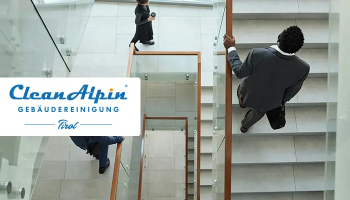 Unterhaltsreinigung Stiegenhaus - Clean-Alpin